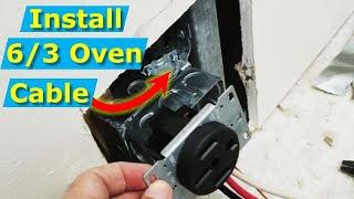 How to Install 63 Oven Power Cable 4Wire Outlet Electrical Panel Tips [upl. by Monson]