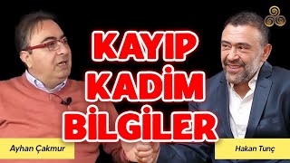 Kayıp Dünyanın İnsanlıktan Saklanan Mirası  Ayhan Çakmur [upl. by Eatnoid]