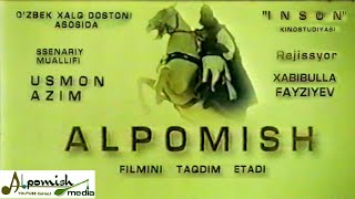 quotALPOMISHquot OZBEK XALQ DOSTONI ASOSIDA XABIBULLA FAYZIYEV FILMI TOLIQ [upl. by Urson967]