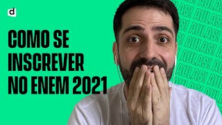 COMO SE INSCREVER NO ENEM 2021  PASSO A PASSO [upl. by Godbeare379]