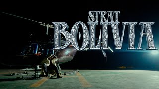 STRAT  BOLIVIA Official Music Video [upl. by Ping]