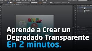 Aprende a crear un Degradado Transparente en 2 minutos [upl. by Emmeram]