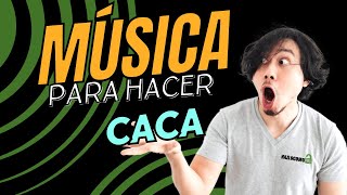 Esta Música Sirve para Hacer Popo en 5 MINUTOS  Defeca RÁPIDO y Quita el Estreñimiento 😱 [upl. by Atipul]