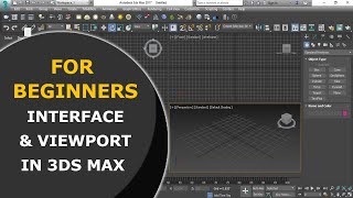 INTERFACE amp VIEWPORT IN 3DS MAX 3dscreation 3dsmax [upl. by Auqinaj]