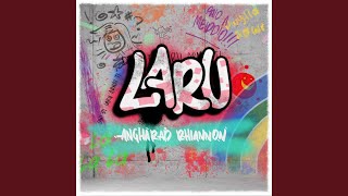 Laru [upl. by Zeb]