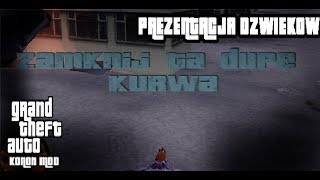 GTA Kononowicz Dzwięki quotGTA KONON PRE ALPHAquot [upl. by Origra]