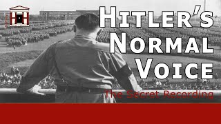 The Only Secret Recording of Hitlers Normal Voice  The HitlerMannerheim Recording [upl. by Yrocaj]