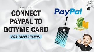 How to Easily Link Your PayPal to GoTyme Card  Quick amp Secure Setup Guide [upl. by Goar104]