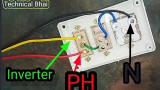 Two Way Switch connection with Inverter and Phase [upl. by Einnol246]