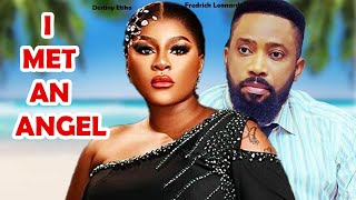 I MET AN ANGEL NEW MOVIE  DESTINY ETIKO amp FREDRICK LEONARD  Latest Nigerian Nollywood Movie [upl. by Entsirhc]