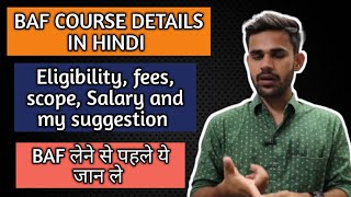 BAF course in details  salary amp future scope  best course after 12th  2019 [upl. by Keithley]