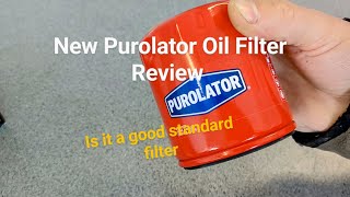 New Purolator Oil Filter Review [upl. by Assylla7]