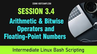 Master Linux Bash Scripting Session 34 Arithmetic and Bitwise Operators amp FloatingPoint Numbers [upl. by Lira]