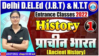 SCERT Delhi DElEd Entrance Exam 2022JBT amp NTT  History of Ancient India  History for DElEd [upl. by Tarra479]