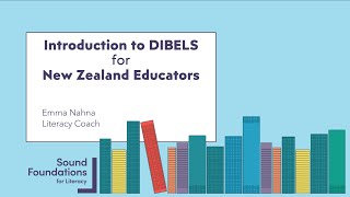 DIBELS for New Zealand Educators Webinar  Emma Nahna [upl. by Yeslah923]