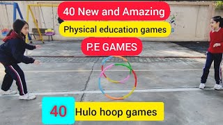 40 physical education games and activities for school  40 hulo hoop games  physEd [upl. by Ennovihs]