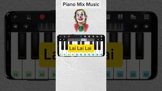 Lai Lai Song On Piano shots jokar lailai pianomixmusic [upl. by Laefar]