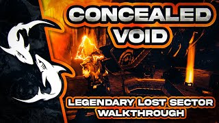 Concealed Void Legendary Lost Sector Walkthrough  Destiny 2 Beyond Light [upl. by Ydnir]