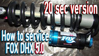 🔧FOX DHX 5 0 How to inspect and oil change in 20sec🕑 [upl. by Hsizan786]