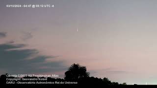 Cometa C2023 A3 Tsuchinshan Atlas em 03102024 [upl. by Bernardi5]