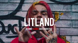 6IX9INE  Kooda BASS BOOSTED [upl. by Weitman]