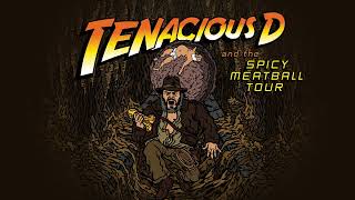 Tenacious D  The Spicy Meatball Tour [upl. by Riada864]