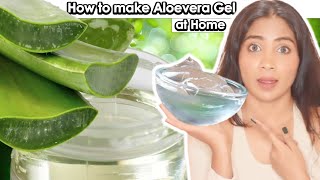 Easy amp Fast Homemade ALOEVERA GEL RecipeMake Aloevera Gel at Home For Soft Glowing Spotless Skin [upl. by Valda]