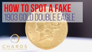 How to Spot a Fake 5  1903 Gold Double Eagle [upl. by Liza]