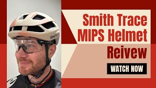 Smith Trace MIPS Bike Helmet Review [upl. by Carney]