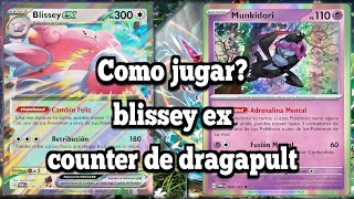 blissey ex inmortal  el counter de dragapult  twlight masquerade  tips y trucos [upl. by Deutsch]