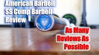 American Barbell Stainless Bearing Barbell Review [upl. by Mllly]