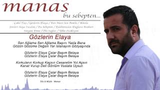 Manas  Gözlerin Elaya  Official Lyric Video [upl. by Longawa814]