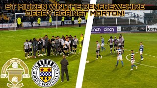 ST MIRREN WIN THE RENFREWSHIRE DERBY AGAINST MORTON [upl. by Nesbitt775]