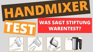 Bester Handmixer Stiftung Warentest Bewertungen [upl. by Creedon]