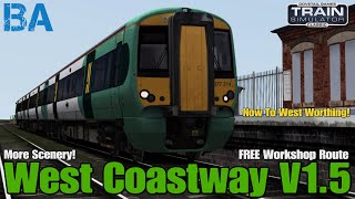 West Coastway V15  More Scenery Added amp West Worthing  FREE Workshop Route  Train Simulator [upl. by Etteval309]