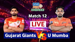 PKL Live  Pro Kabaddi 2024 Live  Gujarat Giants Vs U Mumba Kabaddi PKL Season 11 Live [upl. by Adnor328]