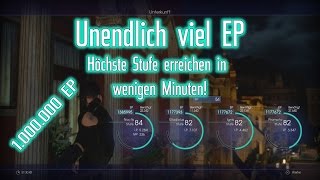 Final Fantasy XV ☆1000000 EP☆ in 20 Minuten mit Magie TippsampTricks zum Farmen ☆ [upl. by Maurits]