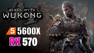 ✅ Black Myth Wukong Benchmark ✅ RX 570  Ryzen 5 5600X 🔴 1080p  1440p  4K 🔴 Frame Generation 🔴 [upl. by Yssenhguahs]