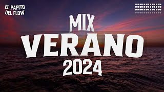 MIX VERANO 2024 🌊 LO MAS NUEVO 2024 🌊 LO MAS SONADO [upl. by Nnahsal]