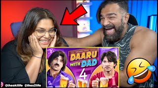 Daaru With Dad 4 Reaction  Harsh Beniwal  The S2 Life [upl. by Ajdan]