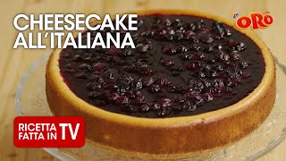 CHEESECAKE ALLITALIANA di Benedetta Rossi  Ricetta TV Fatto in Casa per Voi [upl. by Dunc]