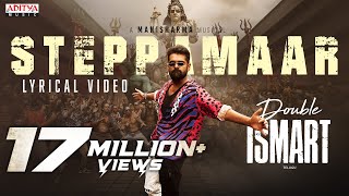 SteppaMaar Lyrical Telugu  Double ISMART  Ram Pothineni  Puri Jagannadh  Manisharma  Puri [upl. by Alvin932]