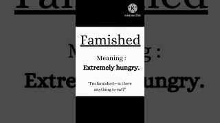 Famished english languagelearning [upl. by Dinan872]