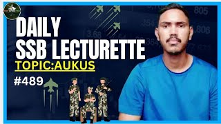 AUKUS SSB Lecturette daily SSB Practice ssbprepration education trending army ssbinterview [upl. by Dix]