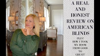 American Blinds Review  PART 1 [upl. by Daphna]