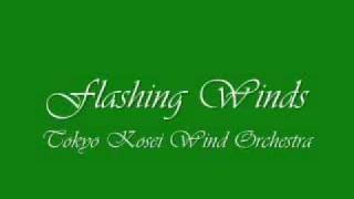 Flashing Winds Tokyo Kosei Wind Orchestra [upl. by Ecienahs871]