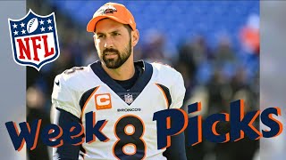 NFL Week 8 Picks [upl. by Saoj]