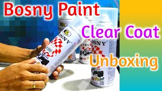 How To Clear Coat  Bosny Spray Paint  Part 4 Unboxing  GKL 777 [upl. by Helprin652]