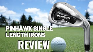 Pinhawk Single Length Irons Review [upl. by Crooks]