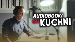 AUDIOBOOKI OD KUCHNI [upl. by Ethben832]